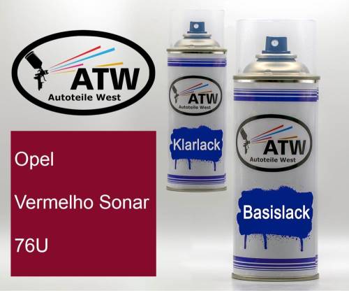 Opel, Vermelho Sonar, 76U: 400ml Sprühdose + 400ml Klarlack - Set, von ATW Autoteile West.